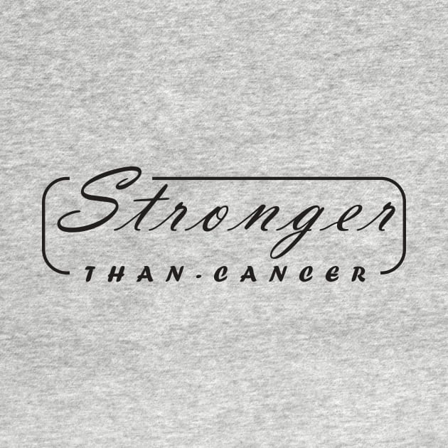 Stronger Than Cancer by shopmorocco